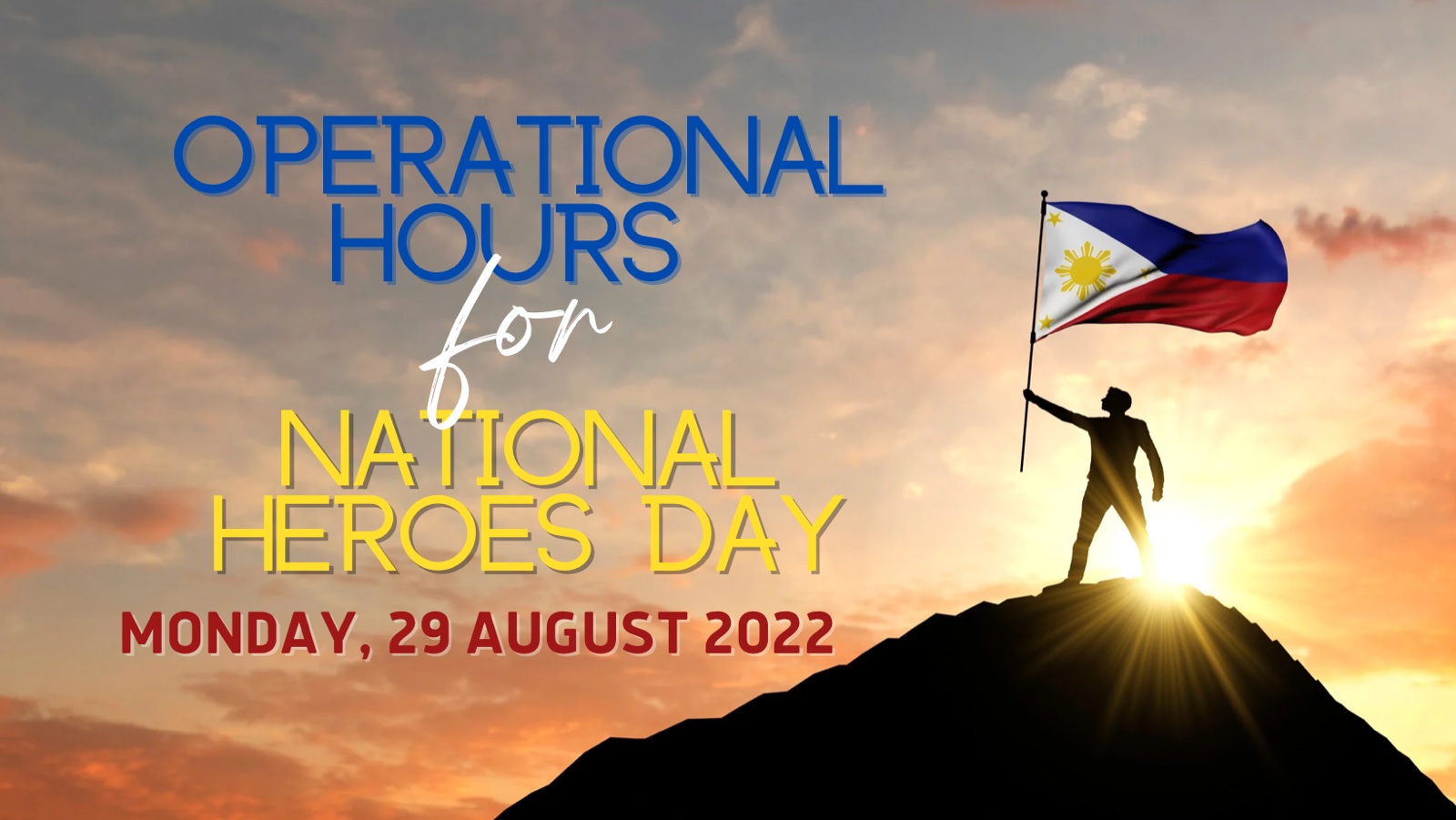 National Heroes Day Operational Hours 29 August 2022 Manila Polo Club